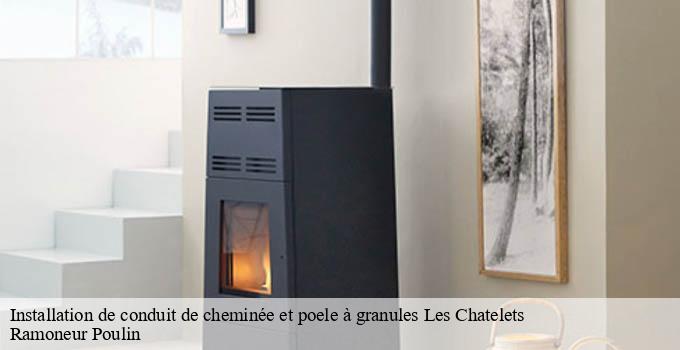Installation de conduit de cheminée et poele à granules les-chatelets-28270 Ramoneur Poulin